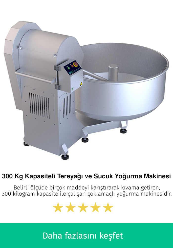 300 Kilogram Kapasiteli Tereyağı ve Sucuk Yapma Makinesi