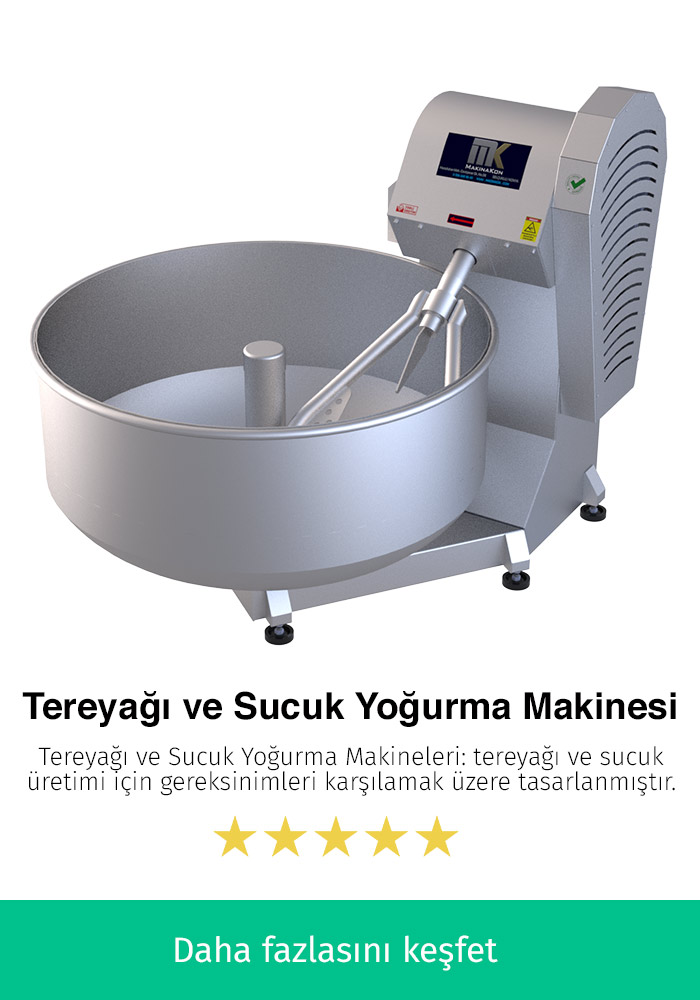 Tereyağı ve Sucuk Yoğurma Makinesi